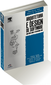 Arquitetura e Design de Software - Uma visão sobre a plataforma Java